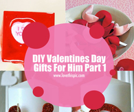 DIY Valentines Day Gifts For Him Part 1