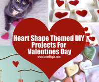 Heart Shape Themed DIY Projects For Valentines Day