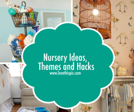 Nursery Ideas, Themes and Hacks