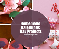 Homemade Valentines Day Projects
