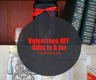 Valentines DIY Gifts In A Jar