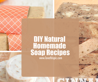 DIY Natural Homemade Soap Recipes