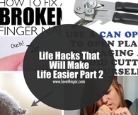 Life Hacks That Will Make Life Easier Part 2
