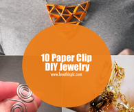 10 Paper Clip DIY Jewelry