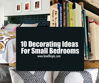 10 Decorating Ideas For Small Bedrooms