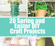 20 Spring and Easter DIY Craft Projects