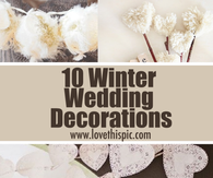 10 Winter Wedding Decorations