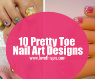 10 Pretty Toe Nail Art Designs