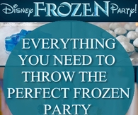 Everything You Need To Throw A Frozen Party