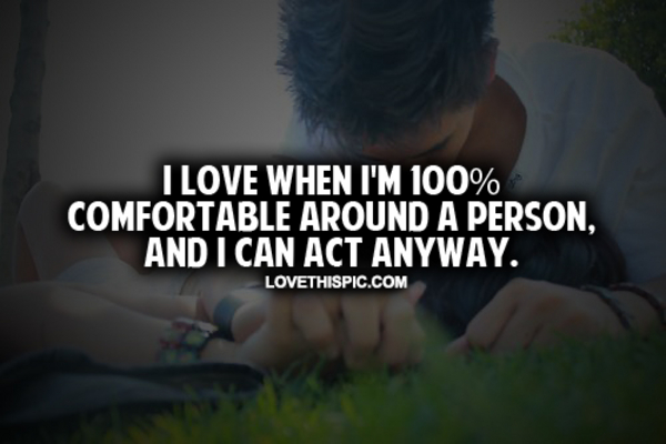 Comfortable Around A Person