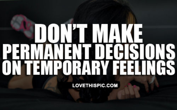 Don't Decide Don't Decide