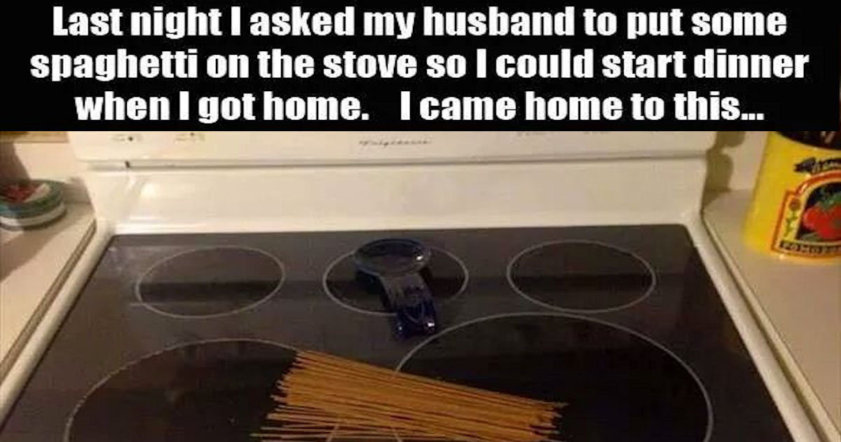 24 Reasons Husbands Can Not Be Trusted To Do Anything Right Pictures