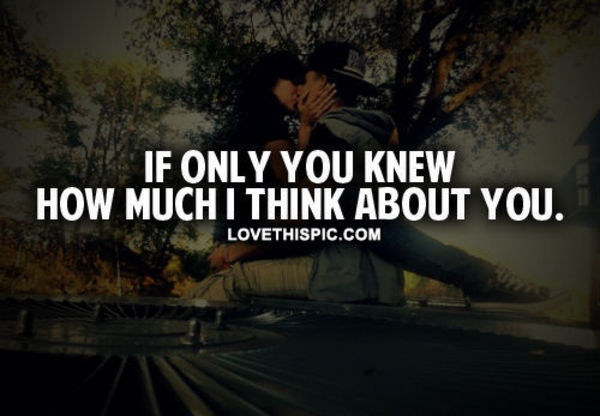 How Much I Think About You