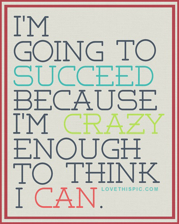 I'm Going To Succeed