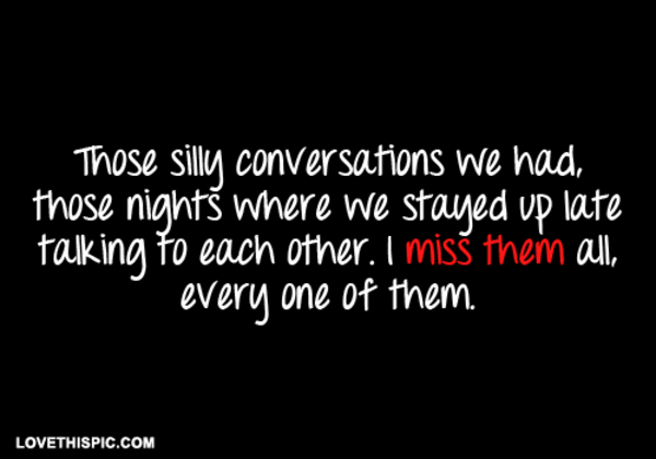 I Miss Every One Of Them I Miss Every One Of Them