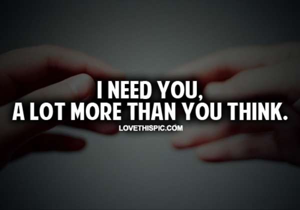 I Need You I Need You