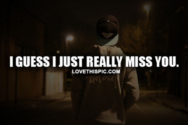 I Really Miss You I Really Miss You