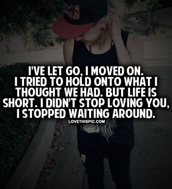 I've Let Go I've Let Go