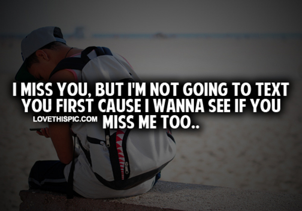 I Wanna See If You Miss Me Too