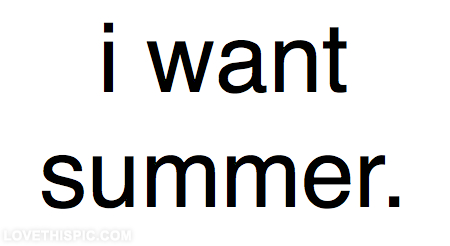 I Want Summer
