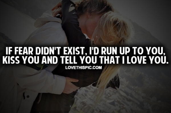 If Fear Didn't Exist