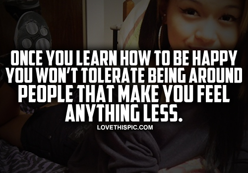 Learn How To Be Happy