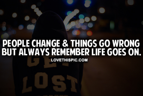 Life Goes On