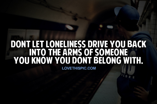 Loneliness Loneliness