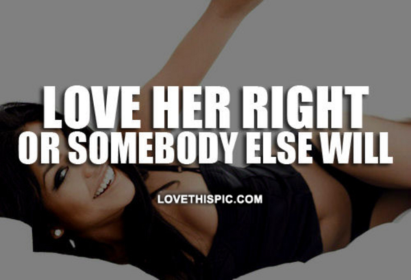 Love Her Right