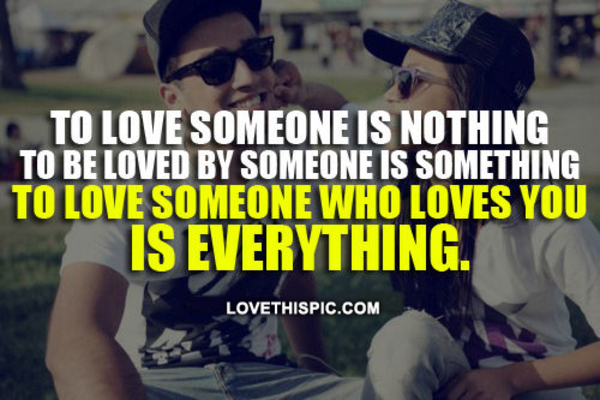 Love Someone Who Loves You