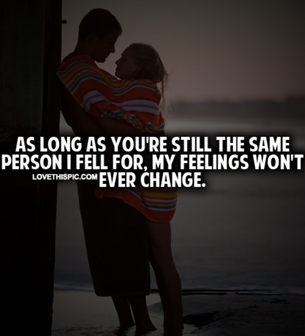 My Feelings Won't Ever Change