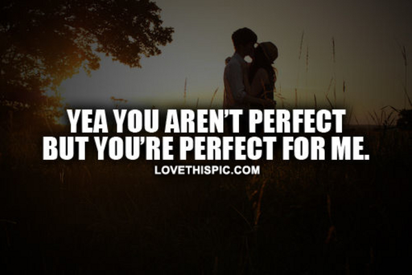 Perfect For Me
