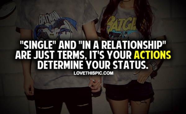 Single And In A Relationship