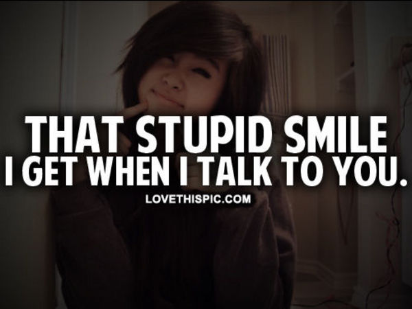 Stupid Smile