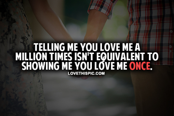 Telling Me You Love Me A Million Times