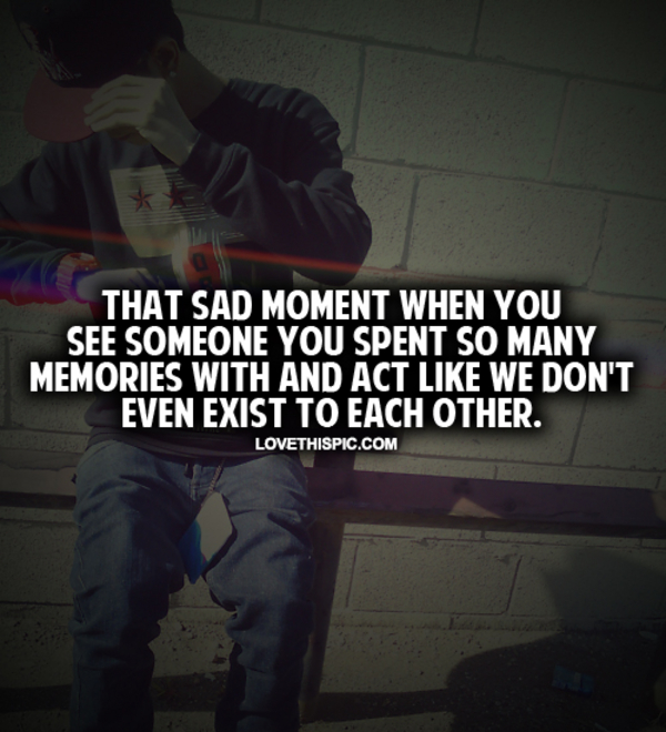 That Sad Moment That Sad Moment