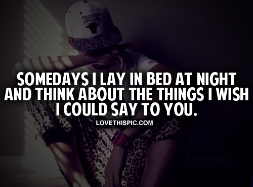 Thinking About What To Say To You Thinking About What To Say To You