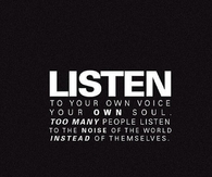 Listen to your own voice