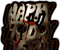Happy Friday the 13th