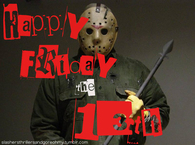 Happy Friday the 13th