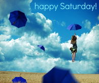 Happy Saturday