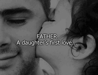Father, a daughters first love