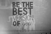 Be the best version of you