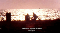 Heaven is a place on earth