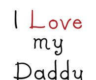 I love my daddy