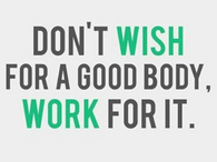 Work for a good body