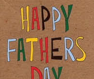 Happy Fathers Day