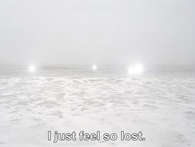 I feel so lost