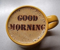 Good Morning