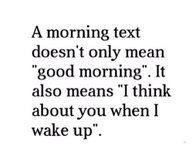 A morning text